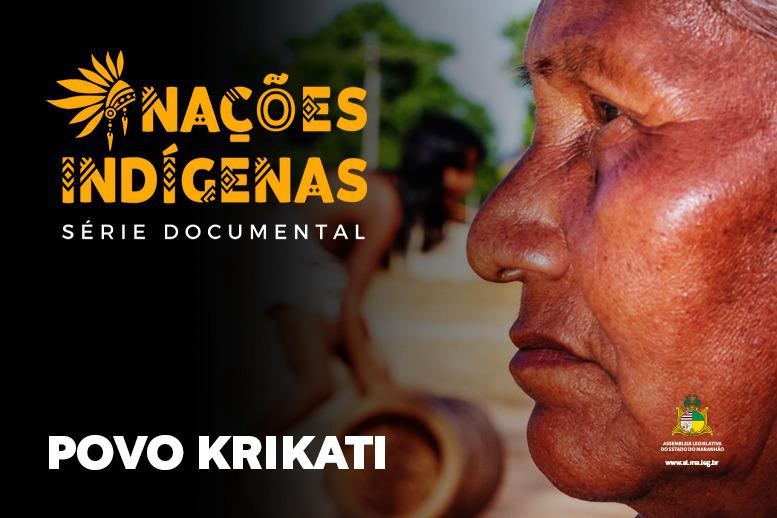 TV Assembleia estreia episódio da série 'Nações Indígenas' sobre povo Krikati neste sábado 
