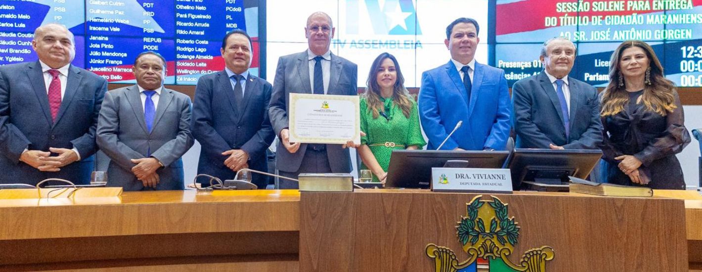 Alema concede Título de Cidadão Maranhense ao empresário do agronegócio José Antônio Gorgen