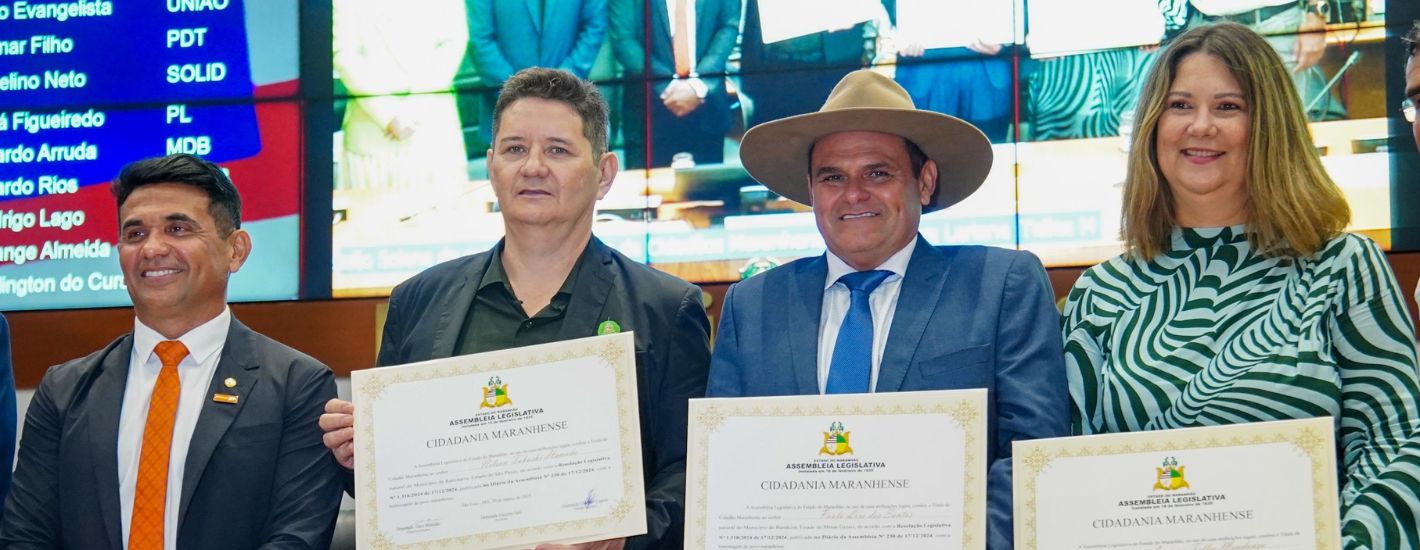 Assembleia concede Título de ‘Cidadão Maranhense’ a três personalidades