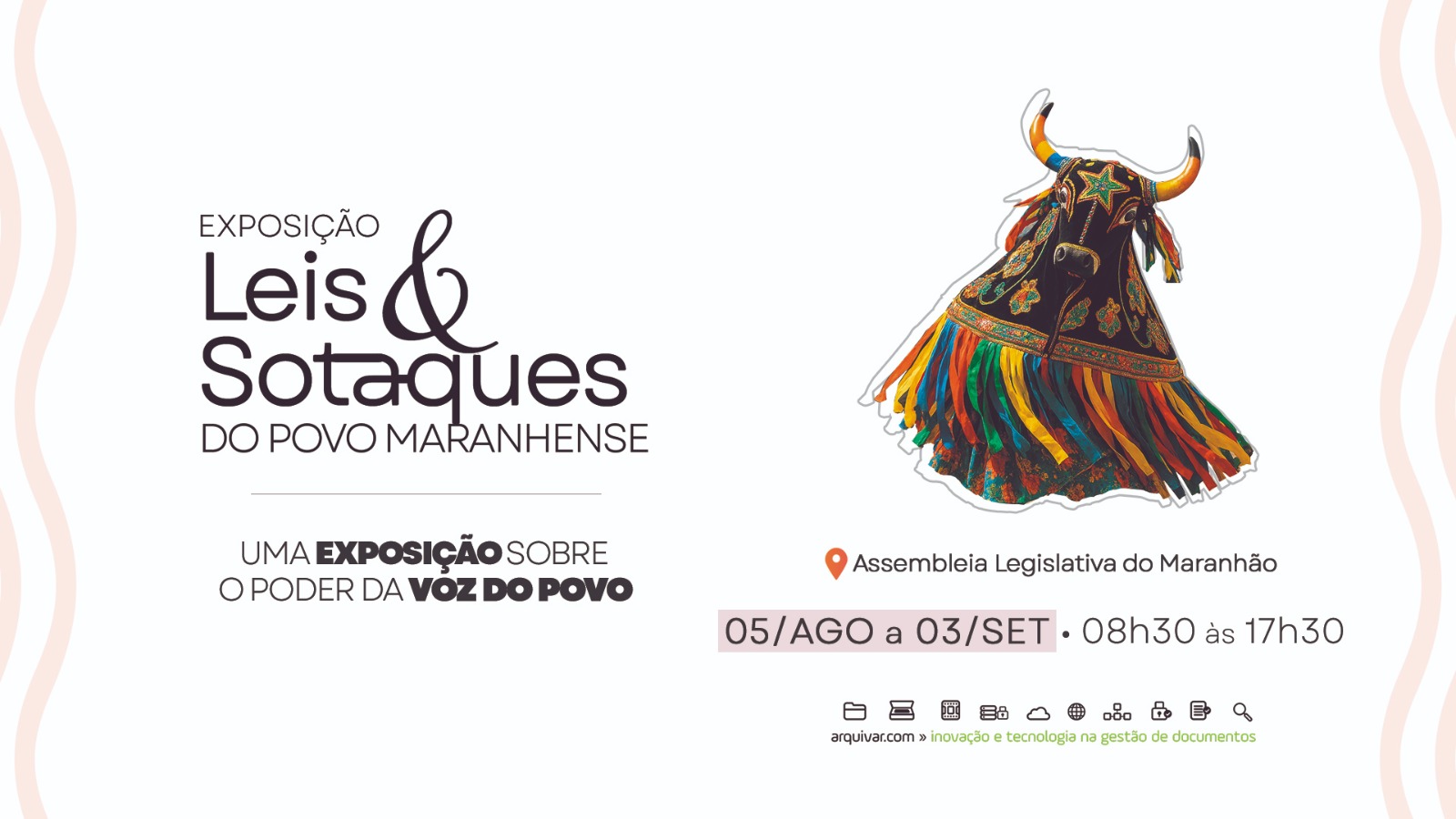 Exposição ‘Leis e Sotaques do Povo Maranhense’